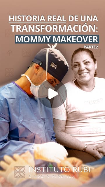 Testimonio Mommy Makeover Begoña — Reel 2 Instituto Rubí